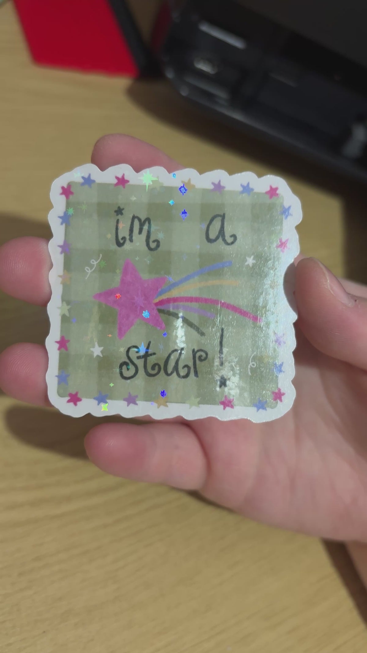 i’m a star holo sticker
